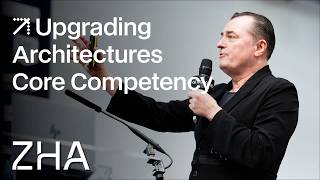 Patrik Schumacher: Upgrading Architecture's Core Competency | ZHA | ATN Summit 2026