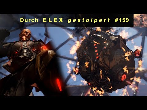 ELEX #159 - deutsch: Der Big Bang