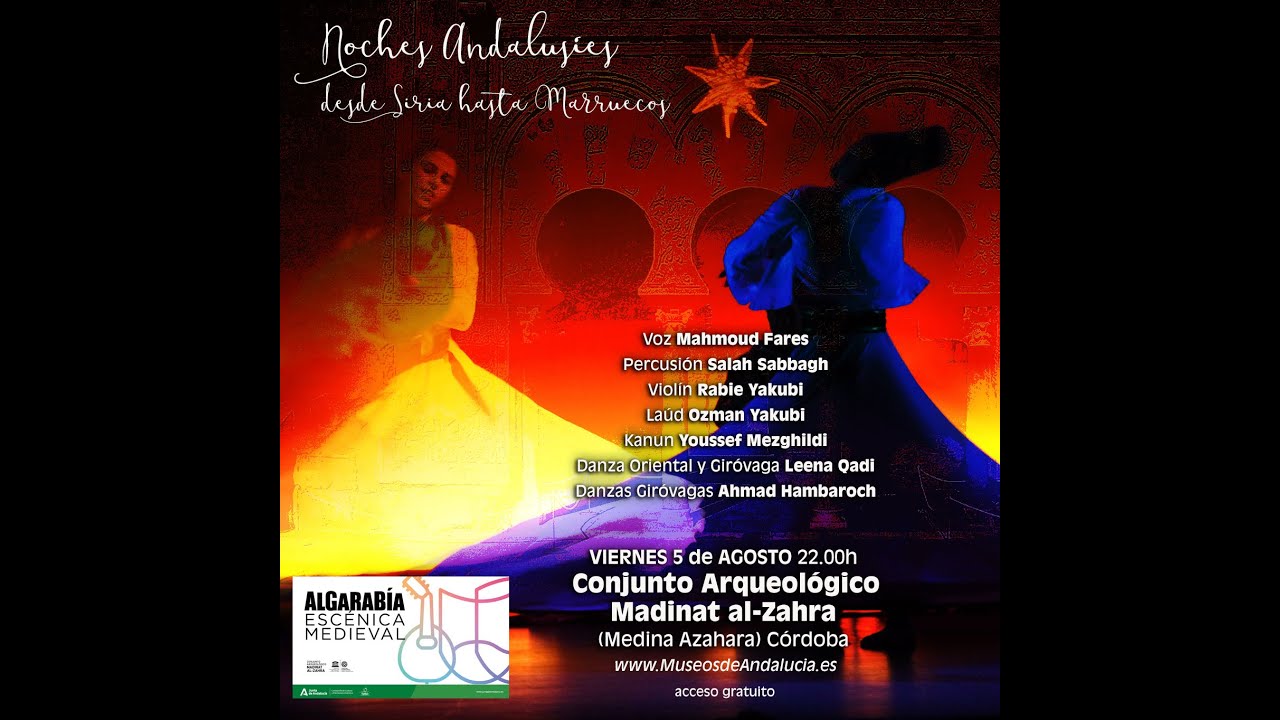 Espectáculo Noches Andalusíes desde Siria a Marruecos