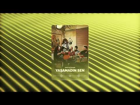 Grup Alzaymır - Yaşamadın Sen