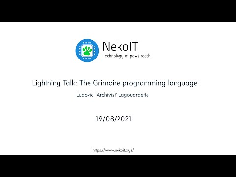 Lightning Talk: The Grimoire programming language