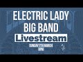 Lockdown sessions: Denny Ilett's Electric Lady Big Band : 07/03/2021 8PM