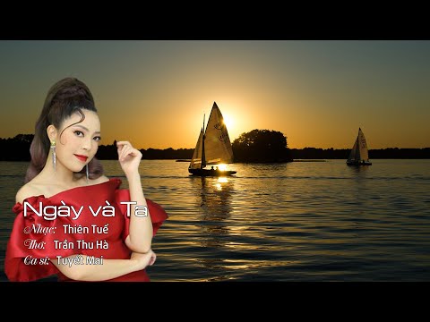 Ngày và ta Sheet - Tuyết Mai