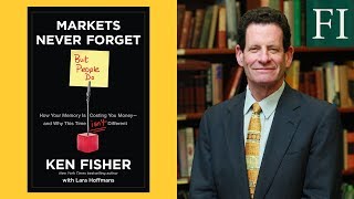 Ken Fisher&#39;s 2011 Book: Markets Never Forget | Fisher Investments