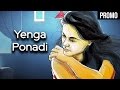 Yenga Ponadi Promo Prabhu Samadh