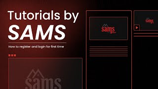 Steps to login SAMS software.