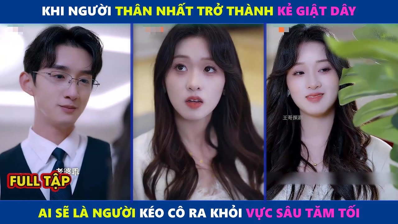 Nghe Là Cưng | Khi người thân nhất thành kẻ giật dây, ai sẽ là người kéo cô ra khỏi vực sâu tăm tối