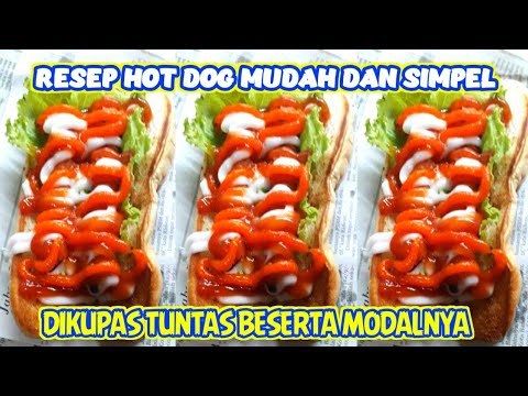 RESEP HOT DOG Rp 3000an MUDAH DAN SIMPEL | CARA MEMBUAT HOT DOG | Street food indonesia