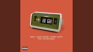 + High (feat. Jaycob Duque) + High (feat. Jaycob Duque)