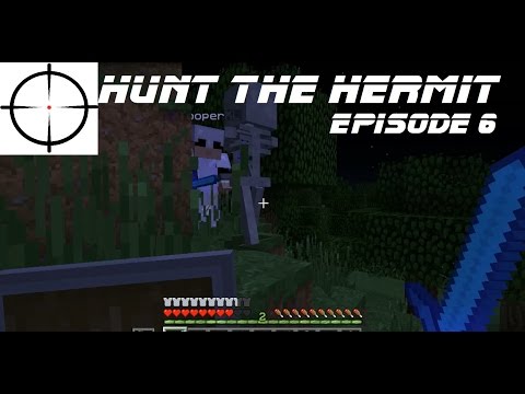 Hunt the Hermit Episode 6   Searching for a Kill