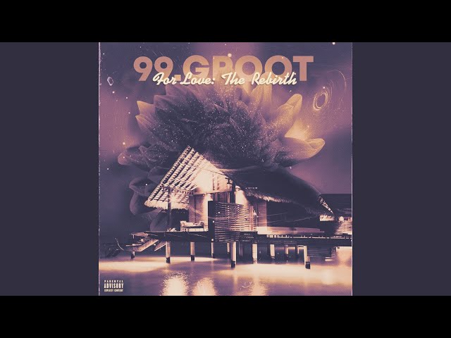 99.groot Feat. La Le - Do Not Wait