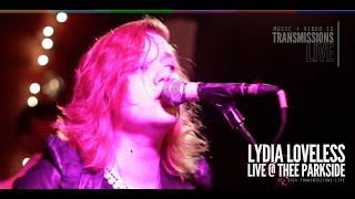 Artist: Lydia Loveless Song: "Really Wanna See You" LIVE @ Thee Parkside in SF - TRANSMISSIONS-LIVE