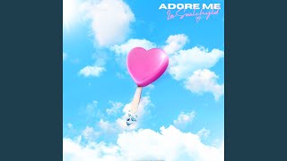 ADORE ME