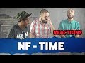 NF - Time (Official Music Video) Reactions NF - Time (Official Music Video) Reactions