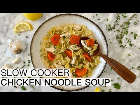 The BEST Slow Cooker Chicken Noodle Soup Recipe (Healthy & Comforting!)
