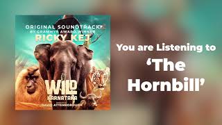 15 Wild Karnataka - The Hornbill - Original Soundtrack by Ricky Kej