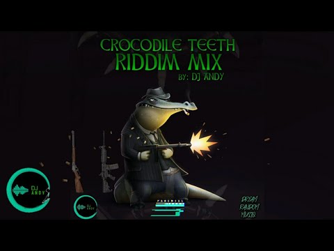 TriniBad Crocodile Teeth 🐊 Riddim Mix || DJ Andy