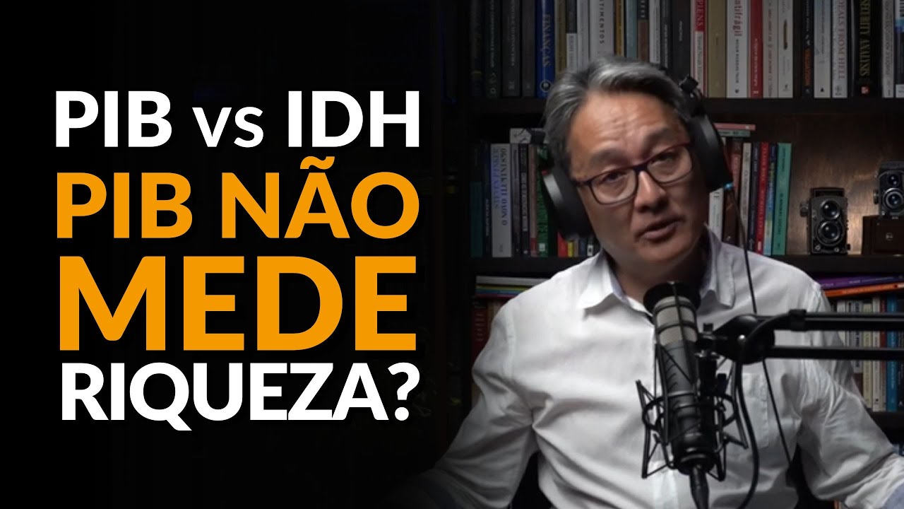 PIB vs IDH: PIB não mede riqueza - Reprise JKCast #182