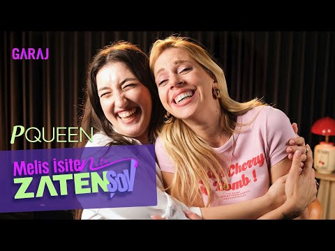 Pqueen | Melis İşiten ile Zaten Şov - 111. Bölüm @PqueeNN