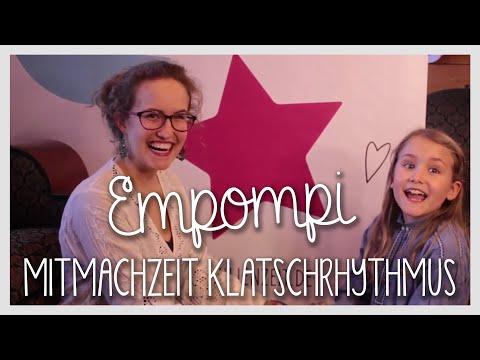 Mitmachzeit: Empompi - Klatschspiel I Rhythmus I Kinderspiel