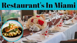 Top 5 Best Restaurants In Miami Florida | Advotis4u