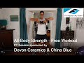 Free PT session | Sponsored by China Blue & Devon Ceramics | All-Body Strength & Killer Abs