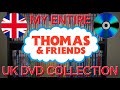 My ENTIRE Thomas Friends UK DVD Collection 2024