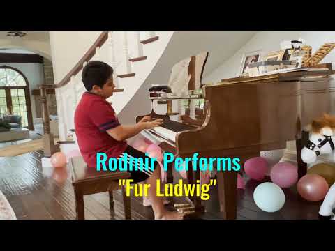 Rodmir performs "Fur Ludwig"