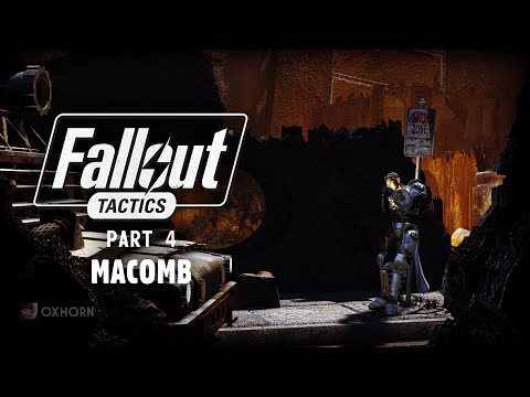 The Story of Fallout Tactics Part 4 - Macomb & Bunker Beta