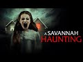 A Savannah Haunting | Official Trailer | Horror Brains