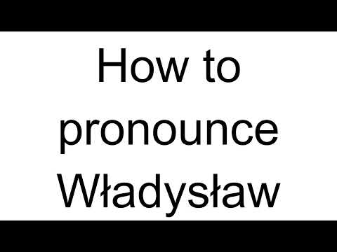 How to Pronounce Władysław (Polish)