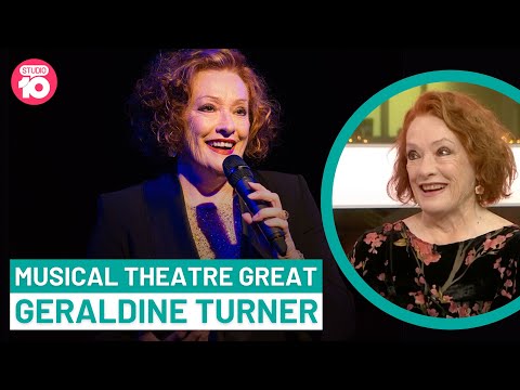 Musical Theatre Great Geraldine Turner | Studio 10