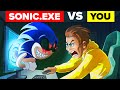 YOU Vs SONIC EXE How Could You Defeat And Survive It