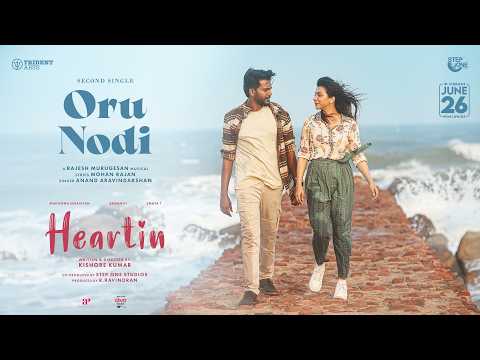Oru Nodi Lyrical - Heartin
