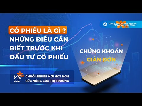 Bài 2: Cổ phiếu là gì?