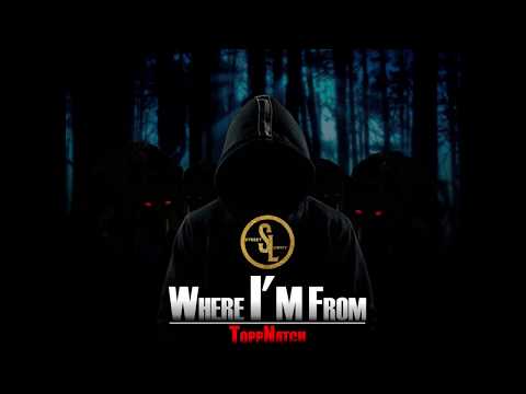 TOPPNATCH - WHERE I'M FROM