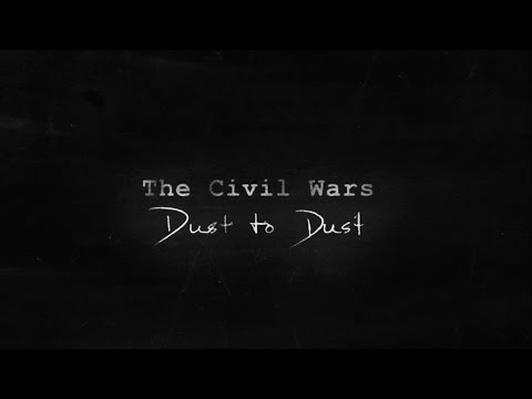 Lyrics + Vietsub || Dust To Dust || The Civil Wars