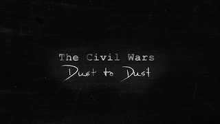 Lyrics + Vietsub || Dust To Dust || The Civil Wars
