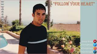 Greg Kojar: &quot;FOLLOW YOUR HEART&quot; cover [Mario Frangoulis]
