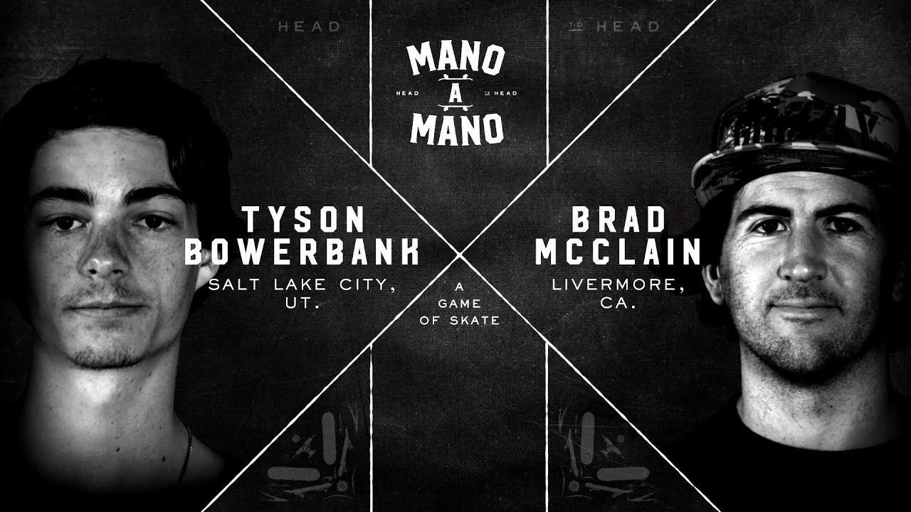 Mano a Mano: Tyson Bowerbank vs Brad McClain