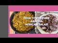 HOW TO PREPARE ABACHA | African Salad #recipe #abacha
