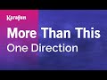 More Than This - One Direction | Karaoke Version | KaraFun