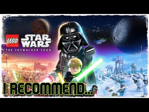 I Recommend - Lego Star Wars: The Skywalker Saga