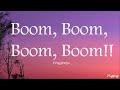 Vengaboys Boom Boom Boom Boom Lyrics