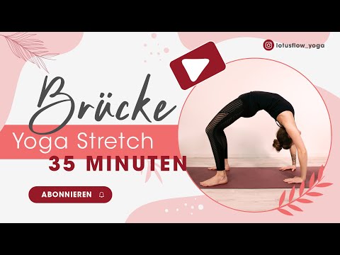 Die besten Übungen um die Brücke zu lernen I Yoga Stretch für mehr Flexibilität und Kraft im Rücken