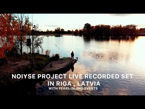 NOIYSE PROJECT Live recorded set with Pearl Island Events in Riga , Latvia