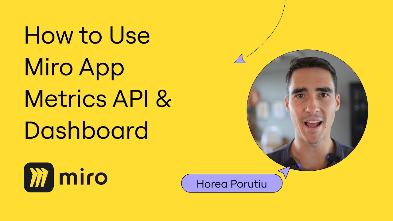 How to use Miro App Metrics Dashboard and API