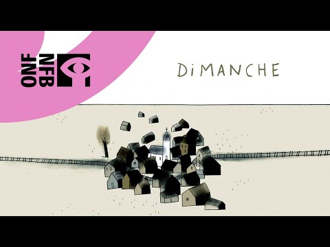 DIMANCHE | Film d'animation complet | Office national du film du Canada