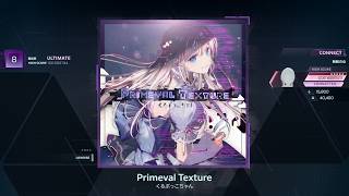 【ULT.8】Primeval Texture / くるぶっこちゃん（PD）