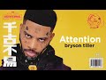Attention Bryson Tiller Musics Official